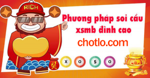 phương ph&aacute;p soi cầu đỉnh cao chotlo.com
